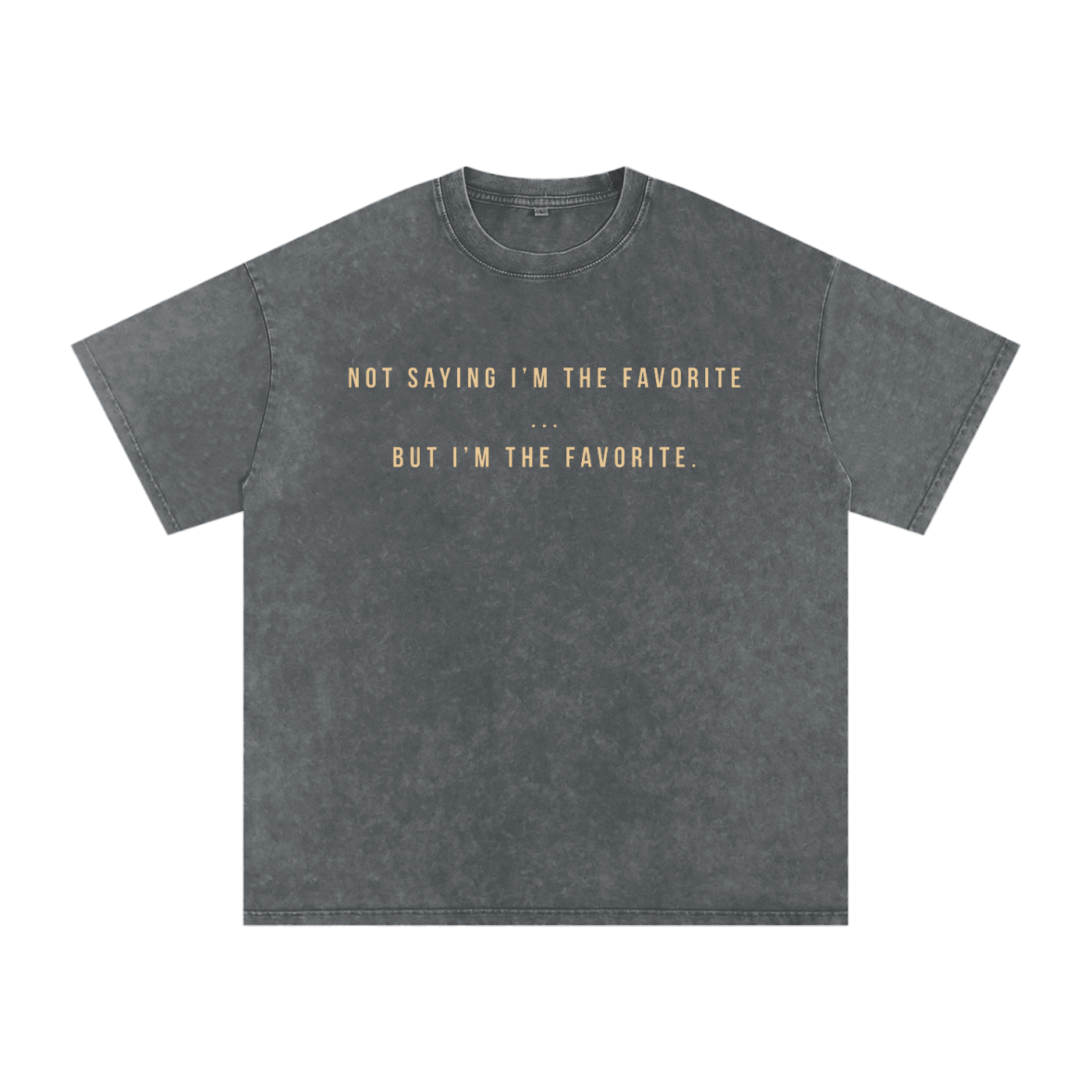I'm the Favorite Tee