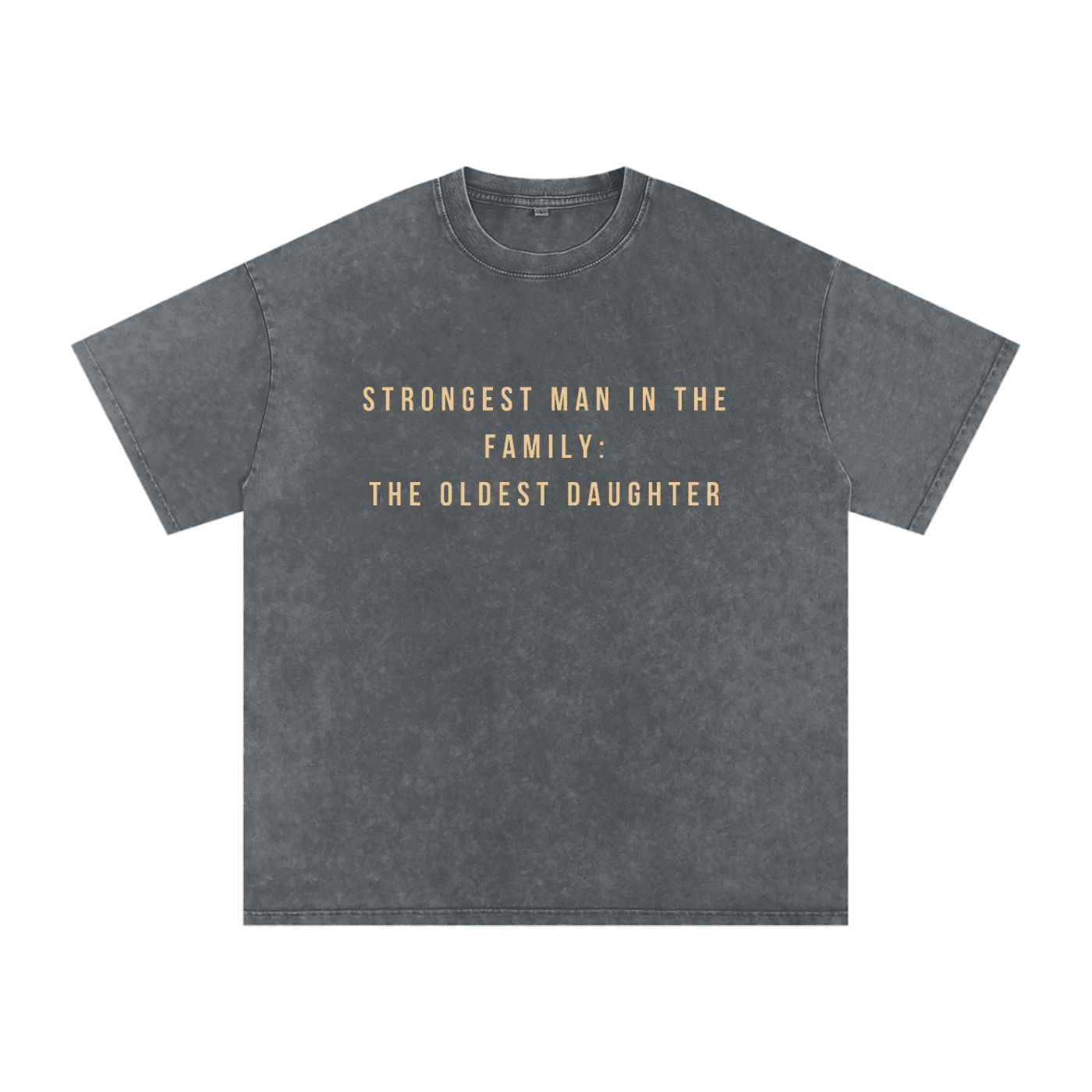 Daughters are the Strongest Tee
